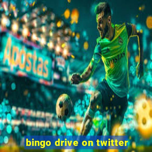 bingo drive on twitter